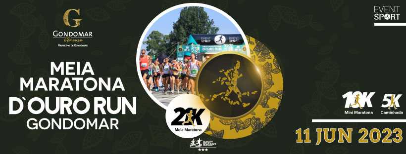 Meia-Maratona D`Ouro Run Gondomar